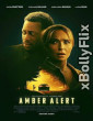 Amber Alert (2024) Dual Audio (ORG) [Hindi+English] Hollywood Hindi Dubbed Movie Download